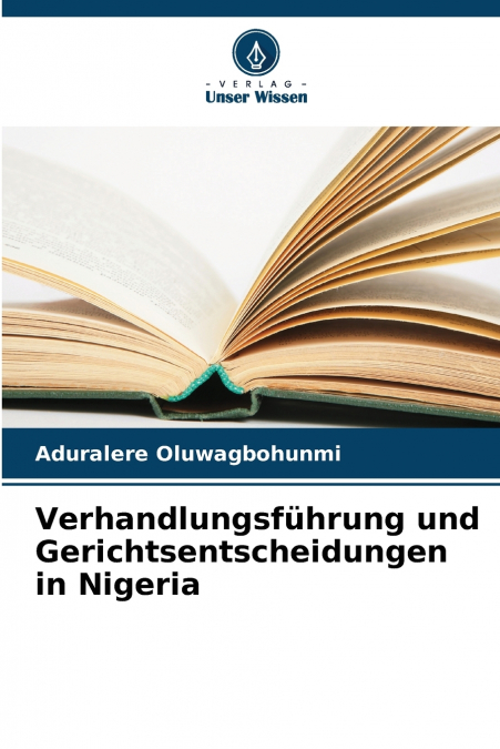 Verhandlungsführung und Gerichtsentscheidungen in Nigeria