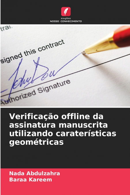 Verificação offline da assinatura manuscrita utilizando caraterísticas geométricas
