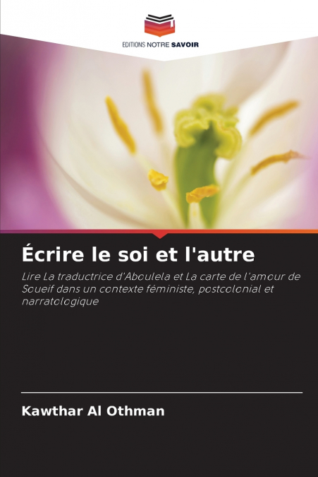 Écrire le soi et l’autre
