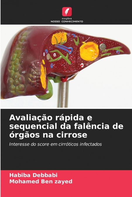 Avaliação rápida e sequencial da falência de órgãos na cirrose