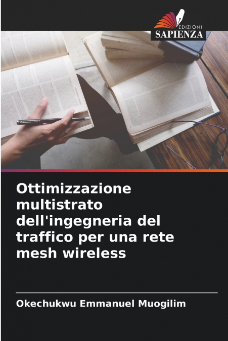 Ottimizzazione multistrato dell’ingegneria del traffico per una rete mesh wireless