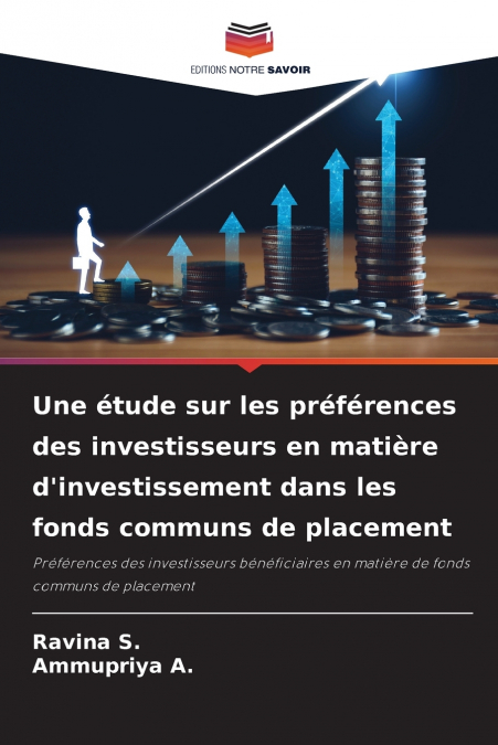 Une étude sur les préférences des investisseurs en matière d’investissement dans les fonds communs de placement