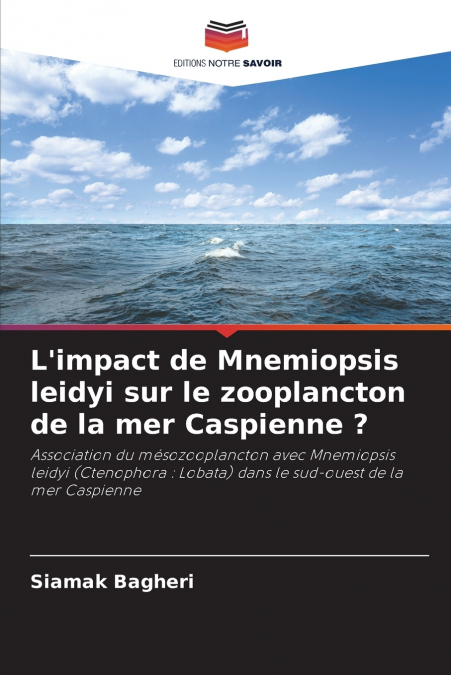 L’impact de Mnemiopsis leidyi sur le zooplancton de la mer Caspienne ?
