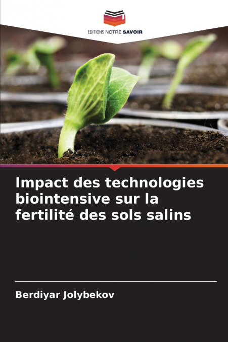 Impact des technologies biointensive sur la fertilité des sols salins
