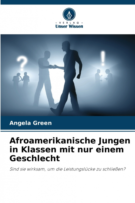Afroamerikanische Jungen in Klassen mit nur einem Geschlecht
