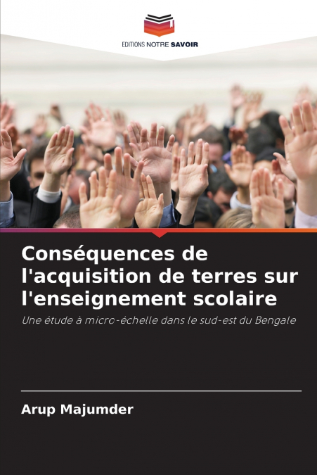 Conséquences de l’acquisition de terres sur l’enseignement scolaire