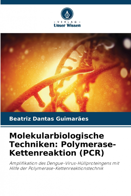 Molekularbiologische Techniken