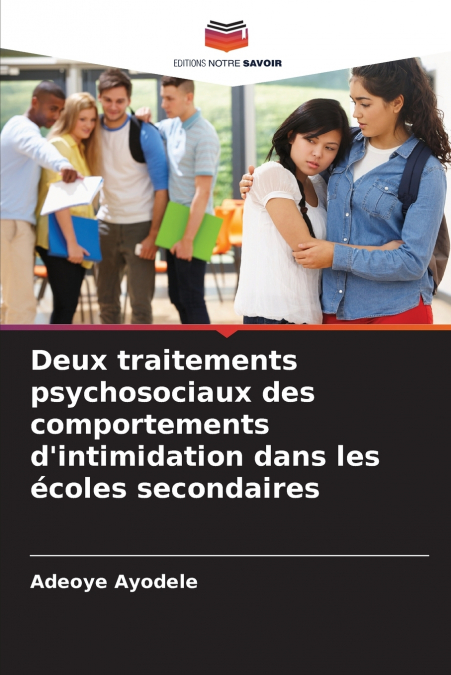Deux traitements psychosociaux des comportements d’intimidation dans les écoles secondaires