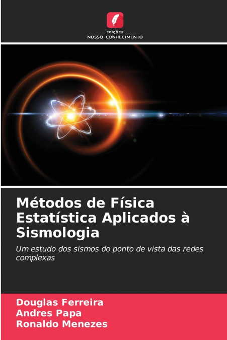 Métodos de Física Estatística Aplicados à Sismologia