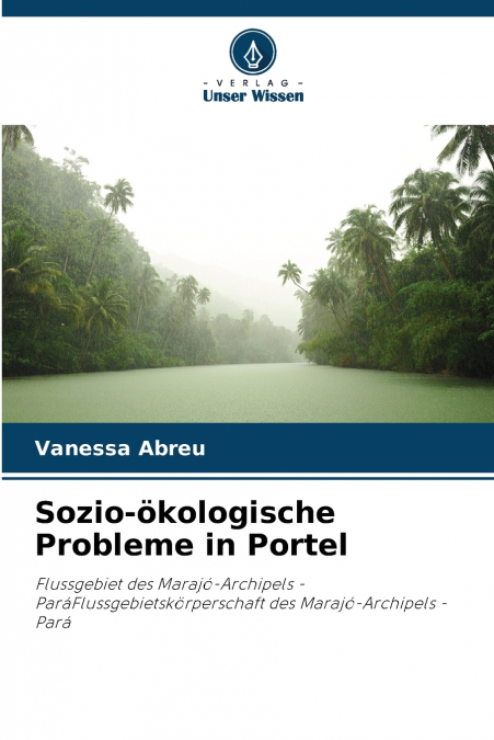 Sozio-ökologische Probleme in Portel