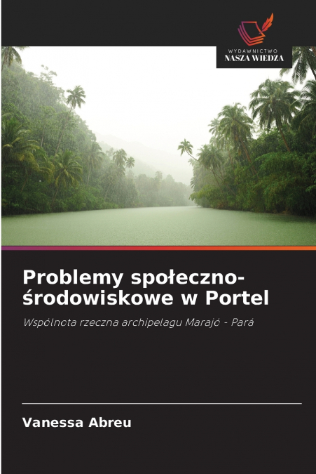 Problemy społeczno-środowiskowe w Portel