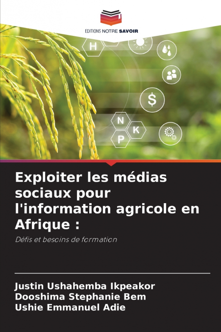 Exploiter les médias sociaux pour l’information agricole en Afrique