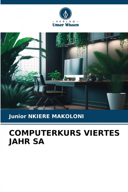 COMPUTERKURS VIERTES JAHR SA