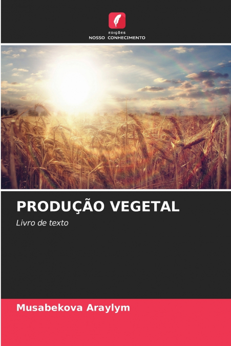 PRODUÇÃO VEGETAL