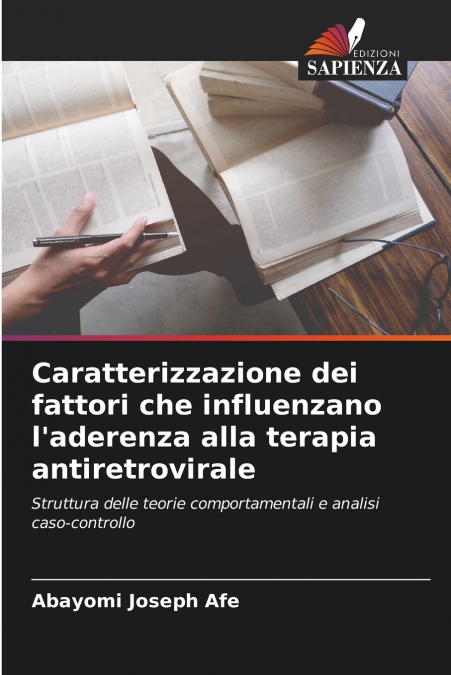 Caratterizzazione dei fattori che influenzano l’aderenza alla terapia antiretrovirale