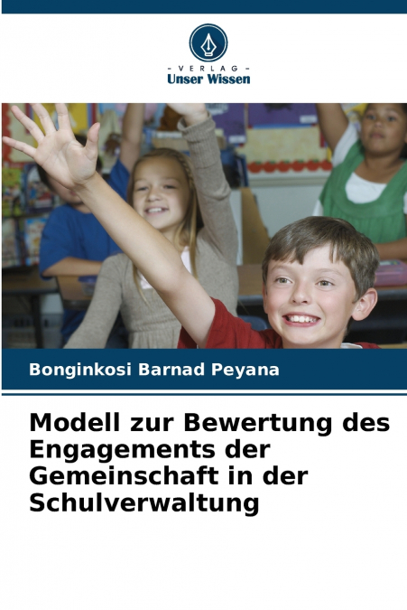 Modell zur Bewertung des Engagements der Gemeinschaft in der Schulverwaltung