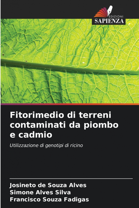 Fitorimedio di terreni contaminati da piombo e cadmio