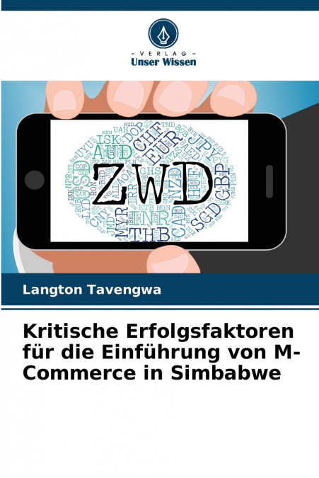 Kritische Erfolgsfaktoren für die Einführung von M-Commerce in Simbabwe