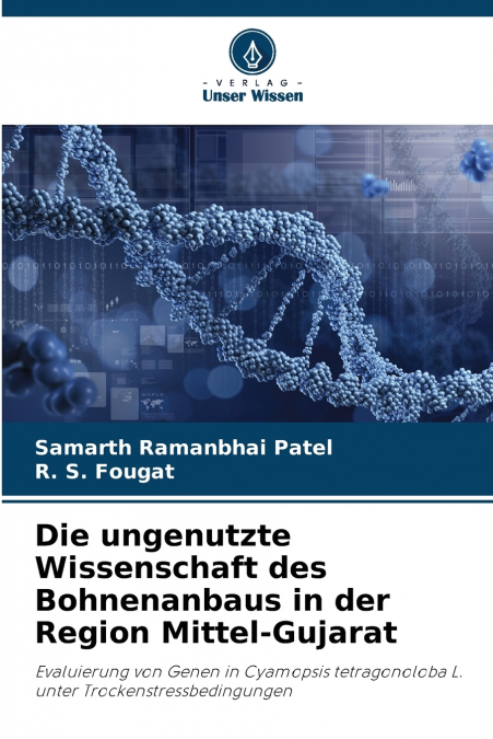 Die ungenutzte Wissenschaft des Bohnenanbaus in der Region Mittel-Gujarat
