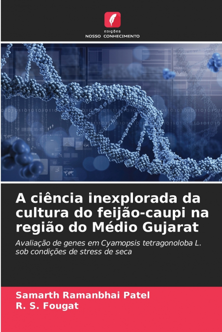 A ciência inexplorada da cultura do feijão-caupi na região do Médio Gujarat