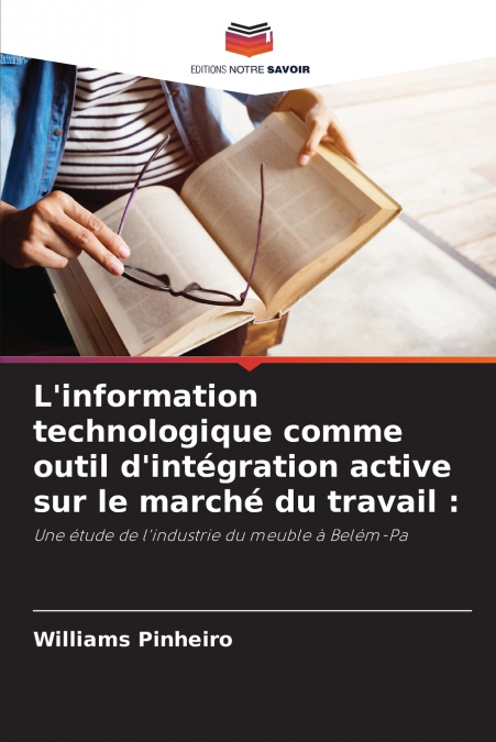 L’information technologique comme outil d’intégration active sur le marché du travail