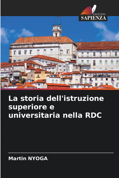 La storia dell’istruzione superiore e universitaria nella RDC