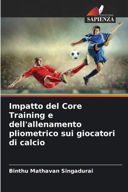 Impatto del Core Training e dell’allenamento pliometrico sui giocatori di calcio
