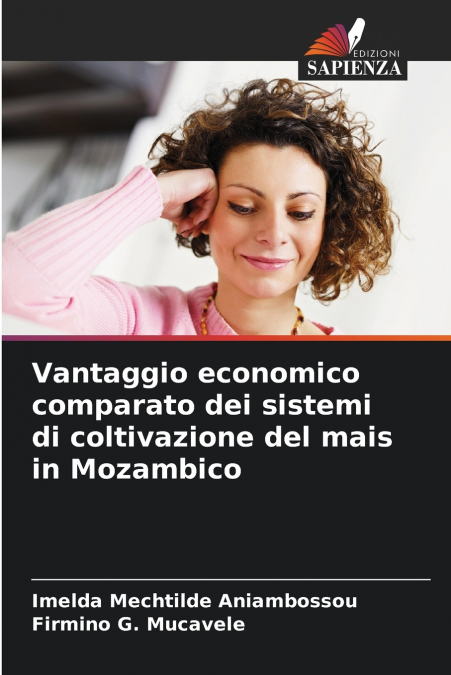 Vantaggio economico comparato dei sistemi di coltivazione del mais in Mozambico