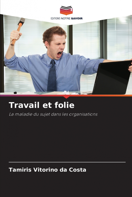 Travail et folie