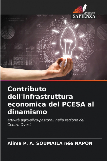 Contributo dell’infrastruttura economica del PCESA al dinamismo