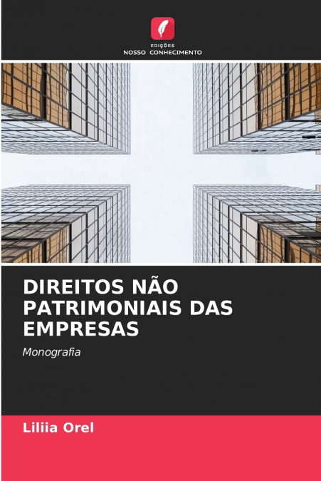 DIREITOS NÃO PATRIMONIAIS DAS EMPRESAS