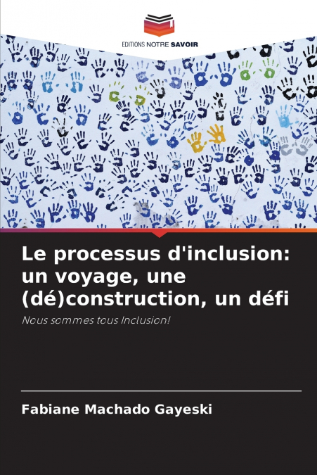 Le processus d’inclusion
