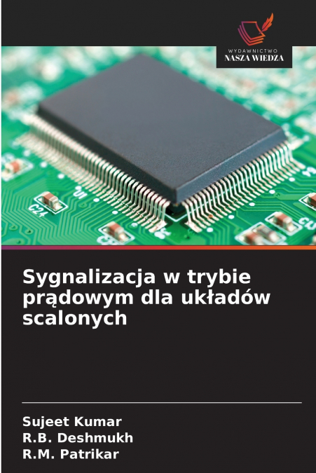 Sygnalizacja w trybie prądowym dla układów scalonych