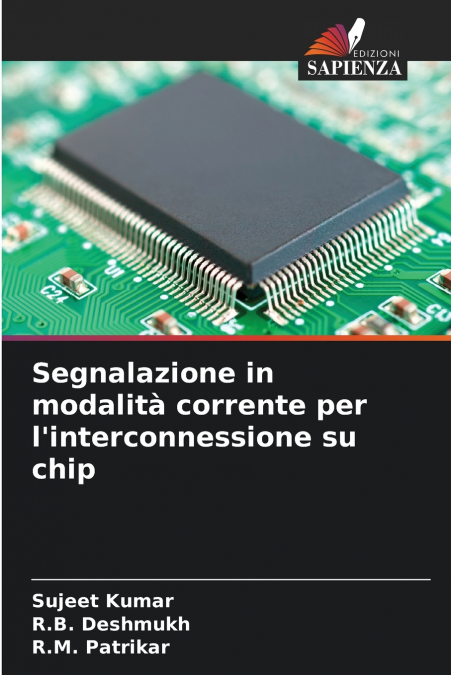 Segnalazione in modalità corrente per l’interconnessione su chip