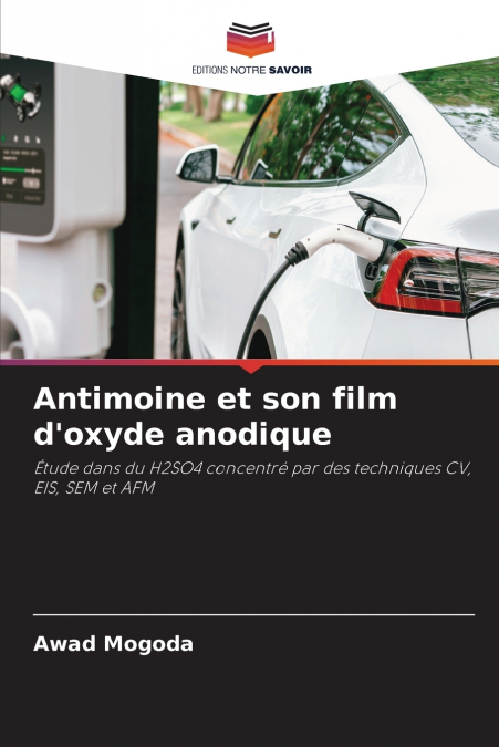 Antimoine et son film d’oxyde anodique