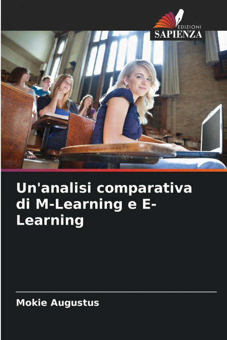 Un’analisi comparativa di M-Learning e E-Learning