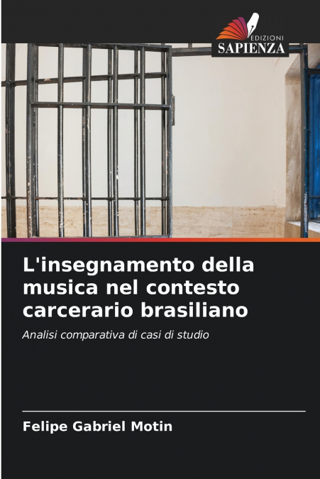 L’insegnamento della musica nel contesto carcerario brasiliano