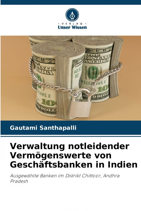 Verwaltung notleidender Vermögenswerte von Geschäftsbanken in Indien