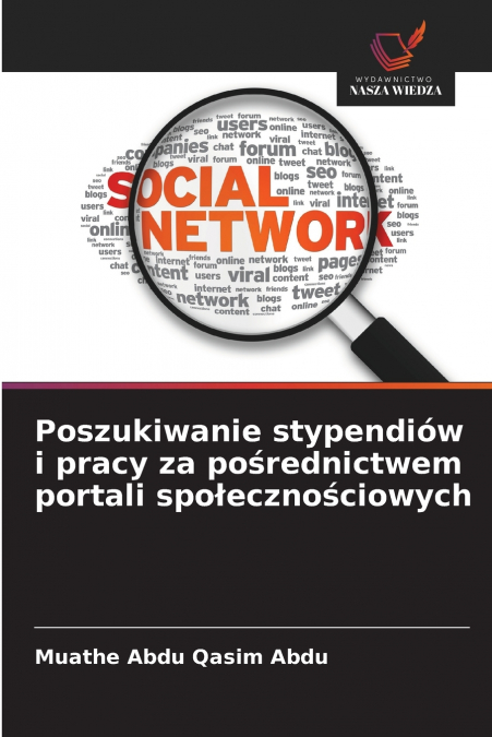 Poszukiwanie stypendiów i pracy za pośrednictwem portali społecznościowych