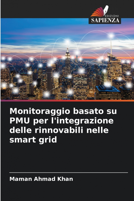 Monitoraggio basato su PMU per l’integrazione delle rinnovabili nelle smart grid