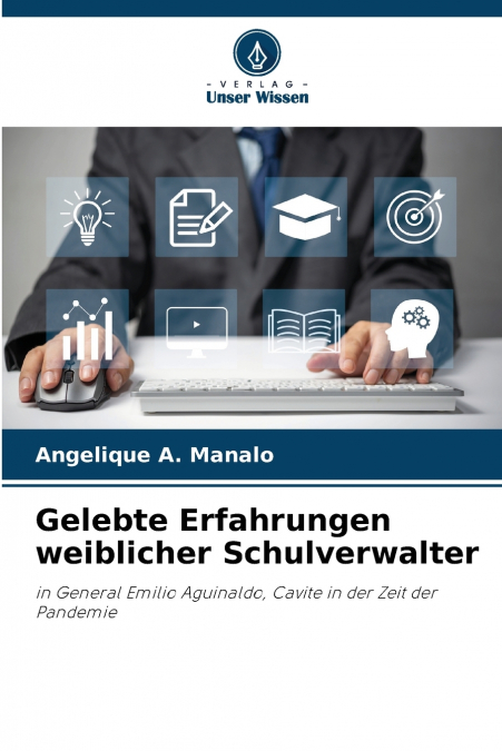 Gelebte Erfahrungen weiblicher Schulverwalter
