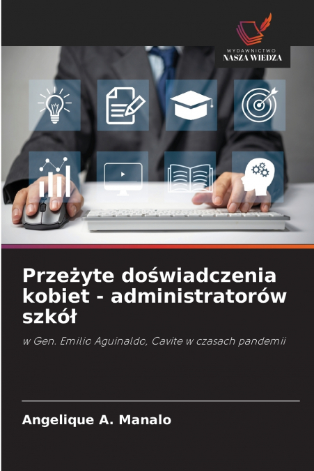 Przeżyte doświadczenia kobiet - administratorów szkół