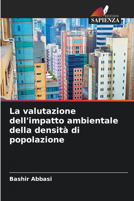 La valutazione dell’impatto ambientale della densità di popolazione