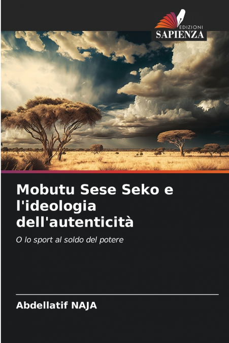 Mobutu Sese Seko e l’ideologia dell’autenticità