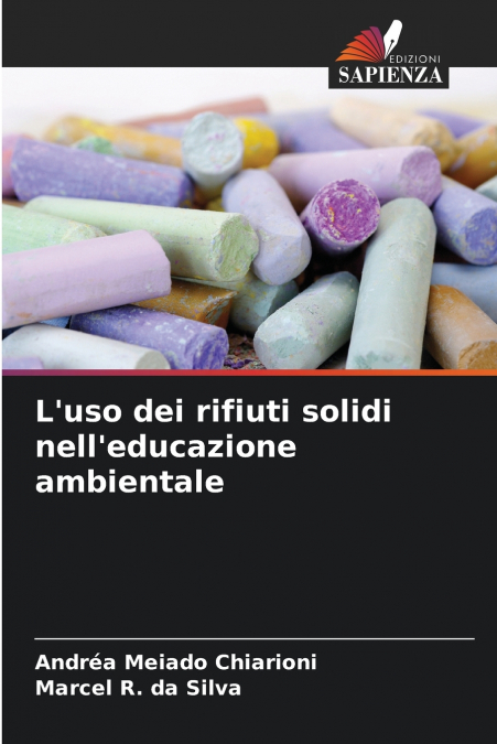 L’uso dei rifiuti solidi nell’educazione ambientale