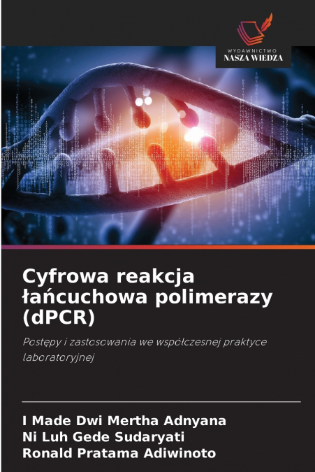 Cyfrowa reakcja łańcuchowa polimerazy (dPCR)