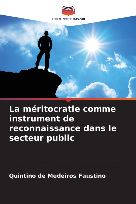 La méritocratie comme instrument de reconnaissance dans le secteur public