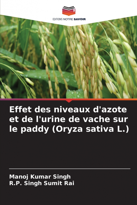 Effet des niveaux d’azote et de l’urine de vache sur le paddy (Oryza sativa L.)
