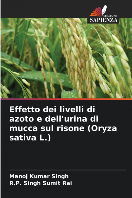 Effetto dei livelli di azoto e dell’urina di mucca sul risone (Oryza sativa L.)