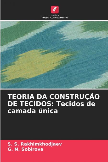 TEORIA DA CONSTRUÇÃO DE TECIDOS